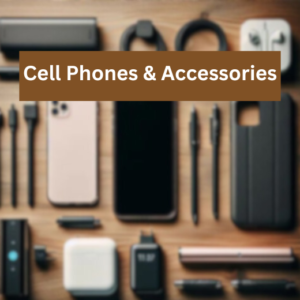 Cell Phones and Accessories